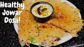 Healthy Jowar Dosa | Instant Breakfast Recipe | Breakfast Ideas | WeightLoss Recipe | Sorghum Recipe