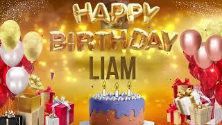 LIAM - Happy Birthday Liam