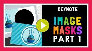 How To Create an Image Mask in Keynote