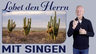 Lobet den Herrn mit Singen