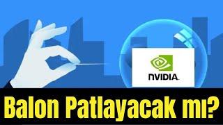 Nvidia Balon mu ve Patlayacak mı?