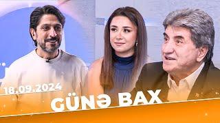 Günə bax | Tam bölüm | 18.09.2024