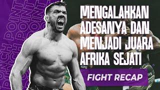 Fight Recap: Alur Konflik Dricus Du Plessis vs Israel Adesanya Mulai dari Awal Hingga Menuju Oktagon