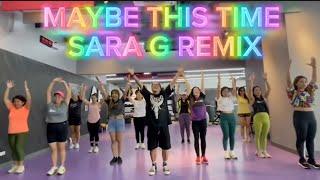 MAYBE THIS TIME | SARA G | TIKTOK VIRAL | DANCE TREND | ZUMBA FITNESS | WINSTON FUENTES