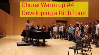 Choral Warm up #4: Vocal Warm up for richer tone