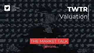 Elon x Twitter's Shallow Valuation | The Market Talk