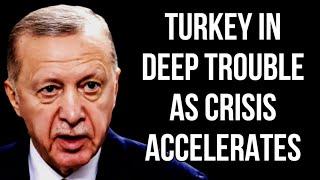 TURKEY in Deep Trouble as Crisis Accelerates, Inflation Soars, Lira Crashes & Interest Rates Hit 50%