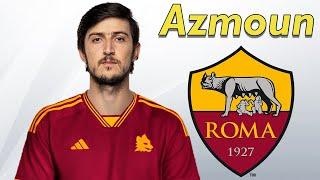 Sardar Azmoun ● Welcome to AS Roma 🟡 Best Goals & Skills