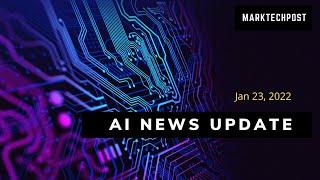 AI News Bites (With Fun and Love) Jan 23, 2022