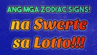 ⭐ITO ang LIMANG (5) ZODIAC SIGNS na SWERTE sa LOTTO! SINO SILA?