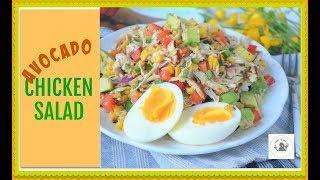 SweetNSpicyLiving Recipe (EP # 08) - Avocado Chicken Salad Recipe