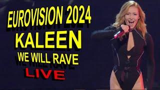 Kaleen Live "We Will Rave" Die grosse Chance Eurovision 2024 Austria Österreich Die Grosse Chance