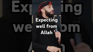 Expect good from Allah & you will have it ️‍🩹 #alihammuda #allah #quran #reminder #islam #muslim