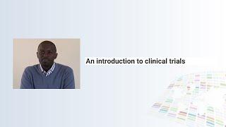 An Introduction to Clinical Trials: The Global Health Network