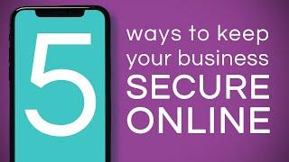 5 Ways To Keep Your Business Secure Online COUNTDOWN - Microtest Tips