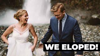 OUR ELOPEMENT STORY | Why we chose to run away