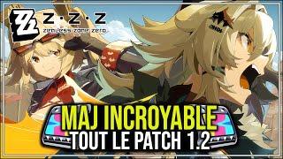 HOYOVERSE NOUS ON ÉCOUTÉC'EST LE MOMENT DE REPRENDRE ZENLESS ZONE ZERO ! RECAP PATCH 1.2