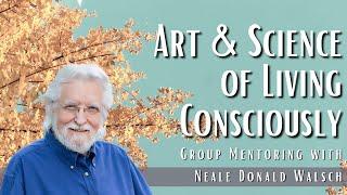 Group Mentoring Session with Neale Donald Walsch