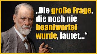 Die klügsten Zitate von Siegmund Freud, die du besser so früh wie möglich kennen solltest