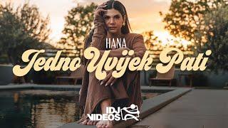 HANA - JEDNO UVIJEK PATI (OFFICIAL VIDEO)