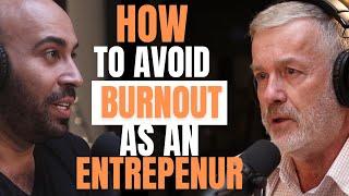 Rob O'Byrne Shares His Secret to Avoiding Burnout as an Entrepreneur..Episode 18- Season 1