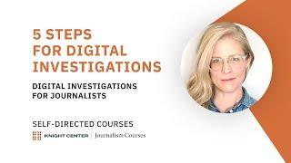 5 Steps For Digital Investigations + Final Tips | Free Self-Directed Courses