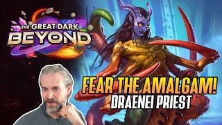 (Hearthstone) Fear the Amalgam! Draenei Priest