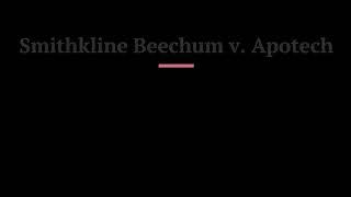 SmithKline Beecham, Corp. v. Apotex, Inc.