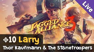 #10: Larry  Let's Play Jagged Alliance 3 (Livestream-Aufzeichnung)