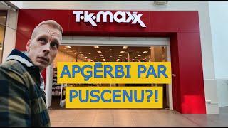 Vai Anglijā apģērbi ir lētāki? TK Maxx preču pārskats!