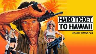 Hard Ticket to Hawaii - Trailer