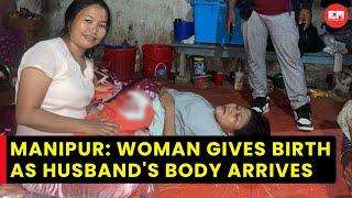 Kuki-Zo woman welcomes healthy baby girl, husband's mortal remains arrives in Churachandpur