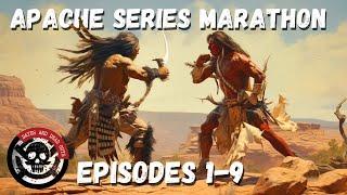 Apache Series Marathon | BRUTAL Fights with the Comanche, Mexico, United States, and MORE!