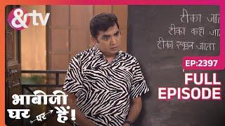 Saxena ने Modern Colony वालो को सिखाई English | Bhabi Ji Ghar Par Hai! | Full Ep 2397 @andtvchannel