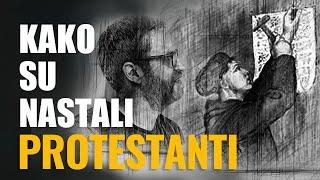 Kako je došlo do protestantizma? Zašto je Martin Luther zakucao 95 teza?