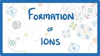 GCSE Chemistry - Formation of Ions  #13