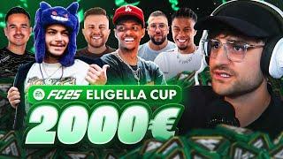 DER ERSTE EA SPORTS FC 25 2000€ ELIGELLA CUP! mit Mert, Willy, Broski, Solution, Hamed & Co.!