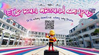 TRAILER | LET'S RUN AROUND CAMPUS #02 | FPT Polytechnic Hà Nội