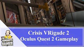 Crisis VRigade 2 | Oculus Quest 2 Gameplay | VR SWAT