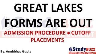 Great Lakes forms are Out: PGDM & PGPM | Cutoffs | Placements  | Fees