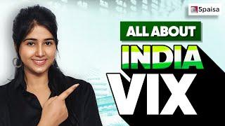 India VIX Explained | What is India Vix | Volatility Index