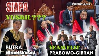 SIAPA SEBENARNYA YUSRIL??? PUTRA MINANG TEAM ELIT PEMBELA PRABOWO GIBRAN