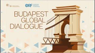 Predictions & Reflections: What Lies Ahead for the World Order? #BudapestGlobalDialogue