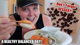 Don't Forget Dessert! A Healthy Balance Day In My Life on a WEIGHT LOSS JOURNEY | Calorie Deficit