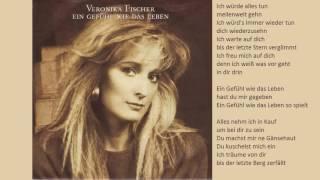 Veronika Fischer - Ein Gefühl Wie Das Leben