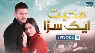 Turkish Drama in Urdu | Never Let Go Episode 41 | Mohabbat Ek Saza | UA1O