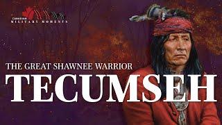 The great Shawnee warrior Tecumseh