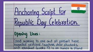 Anchoring Script or Speech for Republic Day Celebration in School  by a Teacher in English