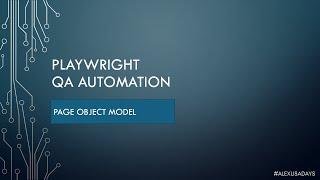 Automation QA: Playwright POM (Page Object Model) - Part 9