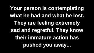 Your person is contemplating what he had and what he lost. They are feeling extremely sad...